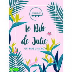 BIB Rosé  Le Bib De Julie...
